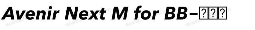 Avenir Next M for BB字体转换 Avenir Next M for BB字体转换